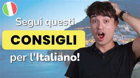 Impara l Italiano in modo più NATURALE con questi consigli YouTube