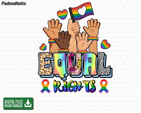 Equal Rights Png Lgbt Pride Month Png Sublimation Lgbt Png Lgbtq