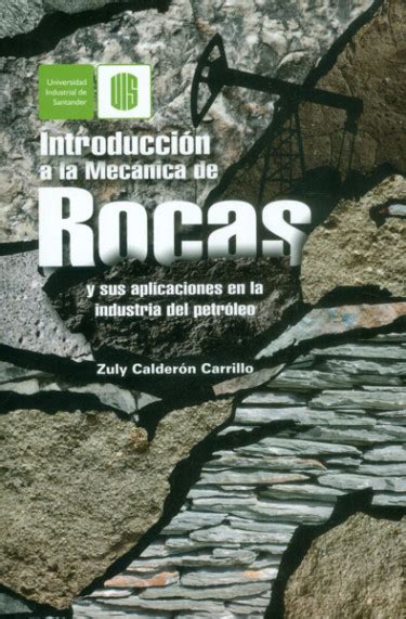 Libro Manual De Pr Cticas De Laboratorio Mec Nica De Rocas Isbn