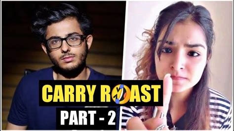 Carryminati Roasted By Tiktok Girl Part 2 Youtube