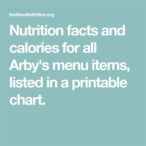 Arby's Menu Nutrition Facts and Calories Chart