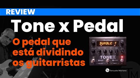 Tonex Pedal A Caixinha Que Pirou O Cabe O Dos Guitarristas E Nesse