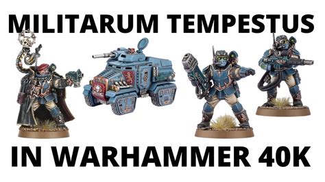 Militarum Tempestus Scions In Warhammer 40k An Army Overview For The