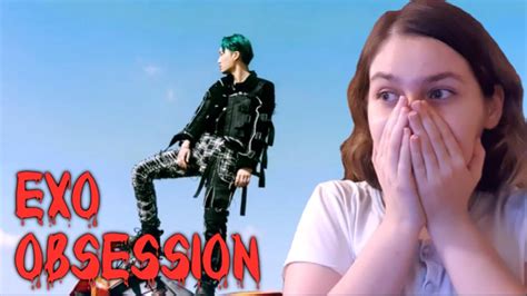 Exo Obsession Mv Tepki Videosu T Rk E Youtube