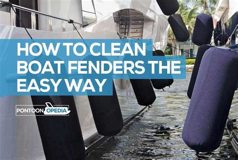 How To Clean Boat Fenders Cleanestor