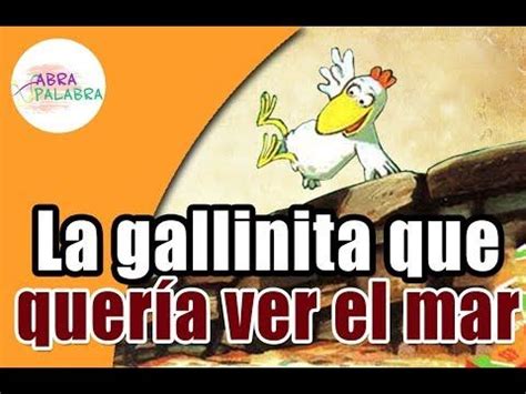 La gallinita que quería ver el mar Cuento fantástico para aventurar y