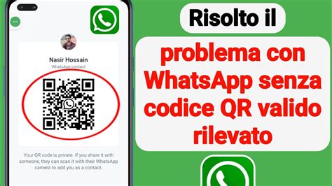 Come Risolvere Nessun Codice Qr Valido Rilevato Su Whatsapp