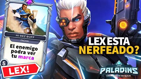 Lex Sigue Muy Fuerte En Ranked Paladins Gameplay Youtube