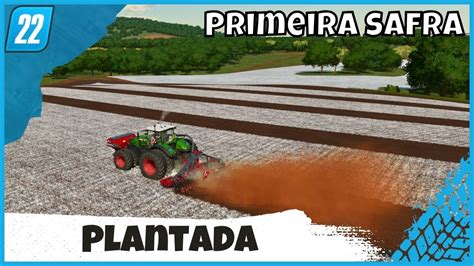 Recanto Da Alvorada Dia 02 Primeira Safra De Trigo Plantada FS22