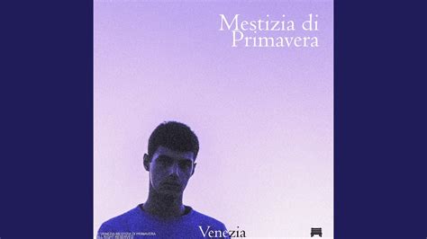 Mestizia Di Primavera Youtube