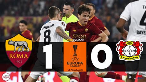 As Roma 1 0 Leverkusen Bove Donne Lavantage Aux Giallorossi