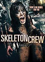 Skeleton Crew 2009 Nude Scenes