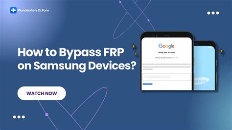 How To Bypass FRP On Samsung Devices