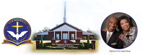 New Beginning Apostolic Church , McIntosh, Alabama | Senior Pastor Powe ...