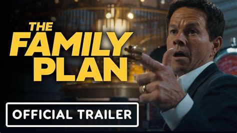 The Family Plan - Official Trailer (2023) Mark Wahlberg, Michelle ...