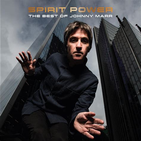 Johnny Marr - Spirit Power: The Best Of Johnny Marr | Dig In Records