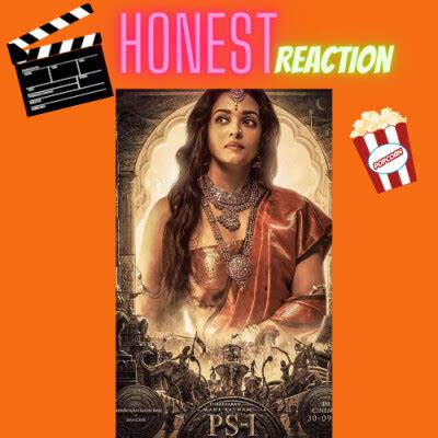 Ponniyin Selvan I Ps Trailer Reaction And Breakdown Song Ak D The