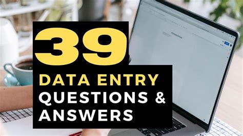 39 Data Entry Questions Answered Learners World Advance Your