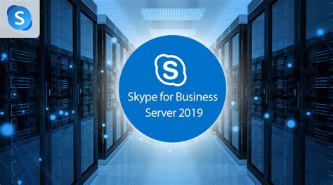 Skype For Business Server 2019