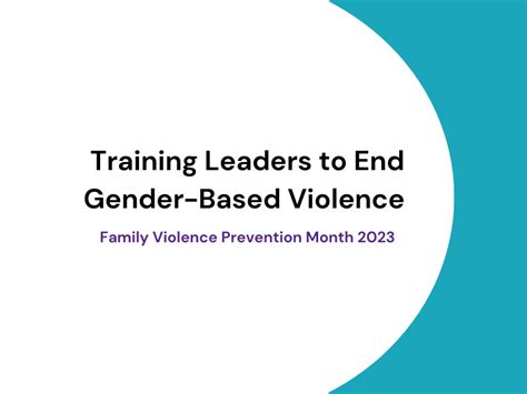 Training Leaders To End Gender Based Violence Alberta Council Of