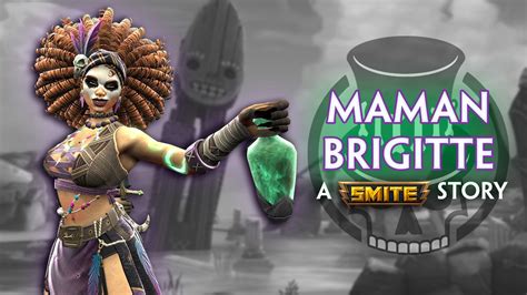 Maman Brigitte, The Protector Of The Dead | A Smite Story : r/Smite