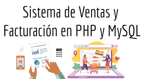 Sistema De Ventas Y Facturaci N En Php Y Mysql Configuroweb