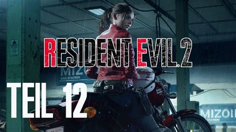 Resident Evil 2 Claire B Walkthrough Feat Shepherd Teil 12 Mit