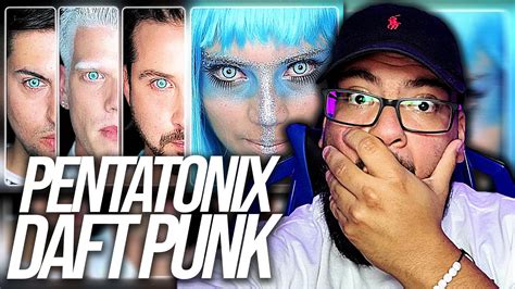 Daft Punk Pentatonix Reaction First Time Hearing Youtube