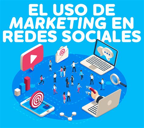 As Se Usan En Marketing Las Redes Sociales