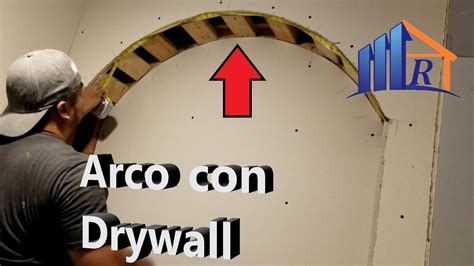 Como Doblar Drywall En Un Arco YouTube