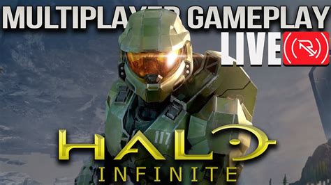 🔴 Halo Infinite Live Gameplay Multiplayer Arenas Youtube