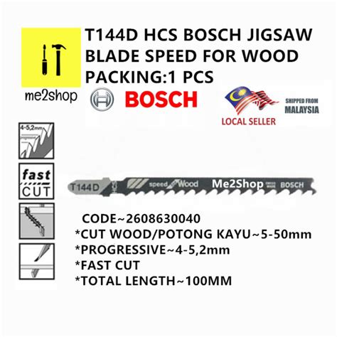 T144D HCS BOSCH JIGSAW BLADE SPEED FOR WOOD POTONG PAPAN CUT 5 50MM