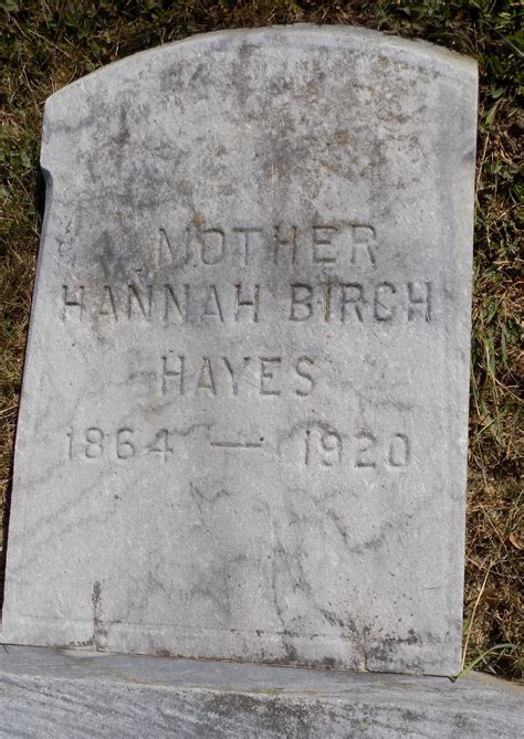 Hannah Birch Bartlett Hayes 1866 1920 Find A Grave Memorial