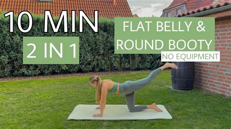 10 MIN 2 IN 1 FLAT BELLY ROUND BOOTY WORKOUT Full Body No