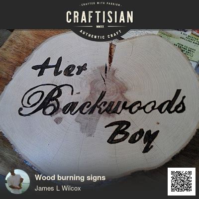 Wood burning signs - Woodworking Project by James L Wilcox - Craftisian