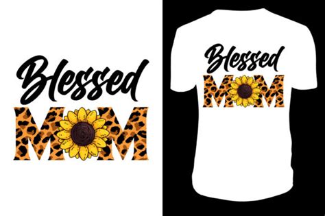 Blessed Mom Tshirt Design Graphic By Ui Sahirsulaiman · Creative Fabrica