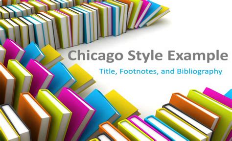 Chicago Style Example: Title, Footnotes, and Bibliography – Wr1ter