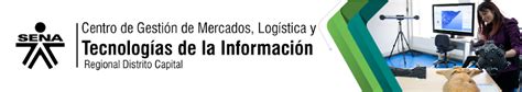 Centro De Gestión De Mercados Logística Y Ti Sena Regional Distrito Capital Inscripciones