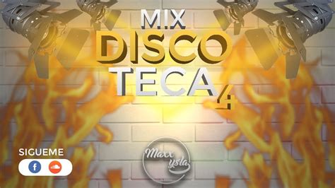 Mix Discoteca Volvi Sobrio Yonaguni Etc Maxxysla Youtube