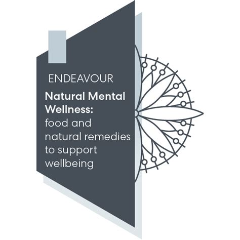 Natural Mental Wellness Food And Natural Remedies To Support Wellbeing