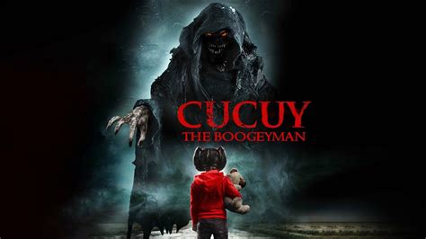 Cucuy The Boogeyman Syfy Movie Where To Watch