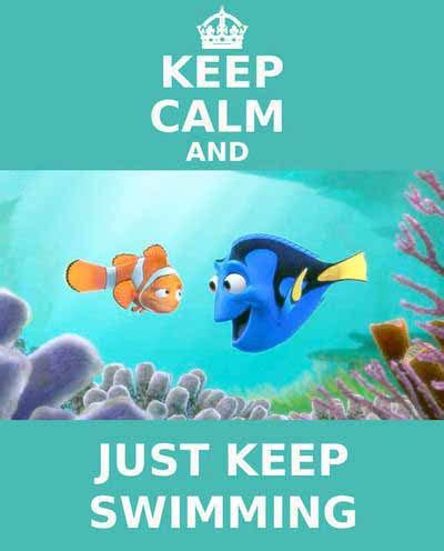 Just Keep Swimming Dory Finding Nemo Quotes. QuotesGram