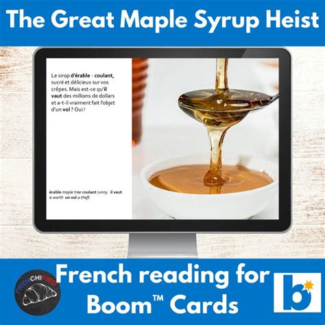 The great maple syrup heist French reading activity for Boom™ Cards