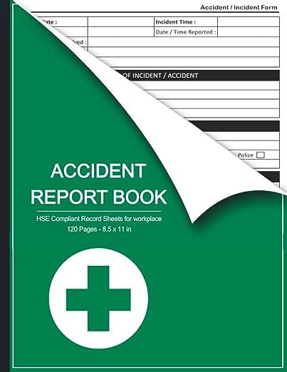 Accident Report Book Hse Compliant Accident And Incident Log Book To