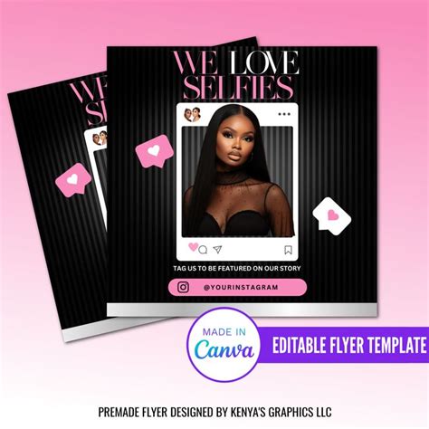 Editable We Love Your Selfies Flyers Tag Us In Your Selfies Flyer Diy