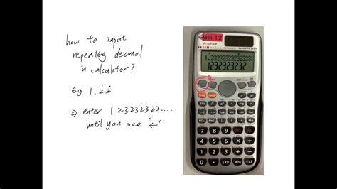 Input Repeating Decimal In Calculator Youtube