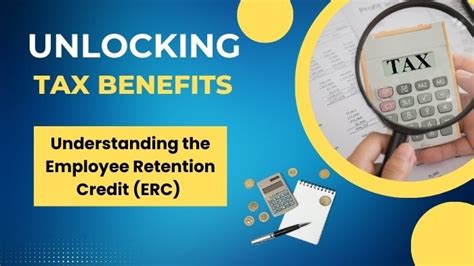 Unlocking Tax Benefits: Understanding the Employee Retention Credit ...