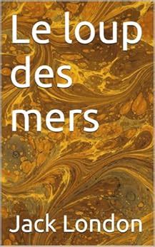 Le Loup Des Mers Romans T 29 French Edition Kindle Edition By