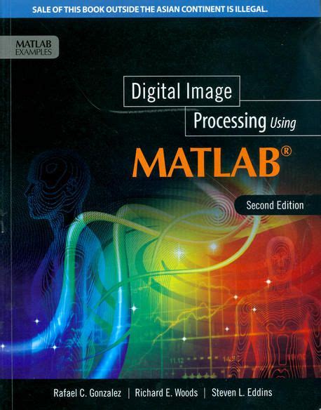 Digital Image Processing Using Matlab Rafael C Gonzalez