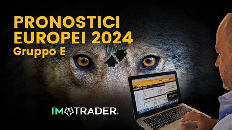 PRONOSTICI EUROPEI 2024 GRUPPO E YouTube